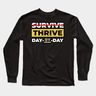 Thrive Day-by-Day Long Sleeve T-Shirt